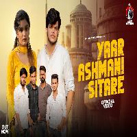 Yaar Ashmani Sitare Saksham Tyagi Kashish Yadav New Haryanvi Song 2023 By Saksham Tyagi Poster